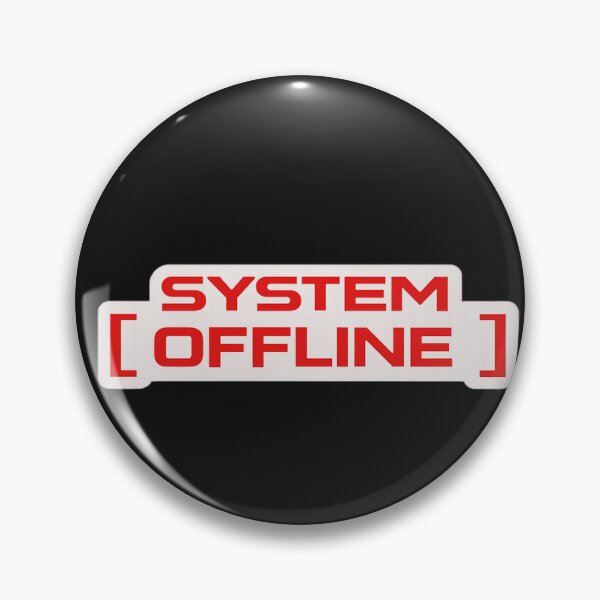 Item preview, System Offline – Cyber Tech Minimal Glitch Design designed and sold by unglaublichGut.