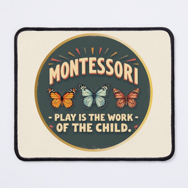 Item preview, Montessori Play is the Work of the Child | Butterflies and Transformation designed and sold by PriyaMagic.