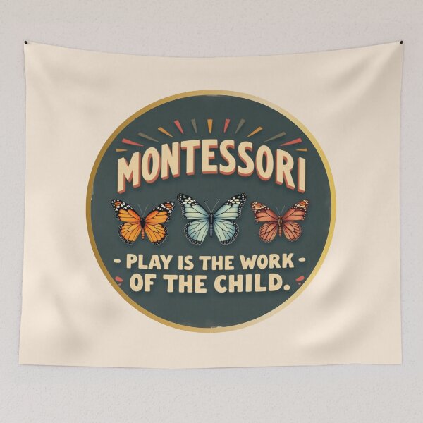Item preview, Montessori Play is the Work of the Child | Butterflies and Transformation designed and sold by PriyaMagic.