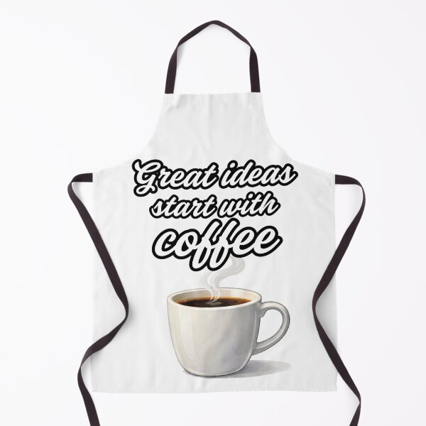 Item preview, Great Ideas Start With Coffee designed and sold by MyE Trendz.