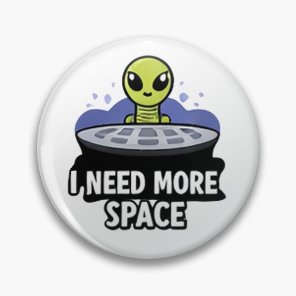 Item preview, Need More Space designed and sold by TeAgaEse.