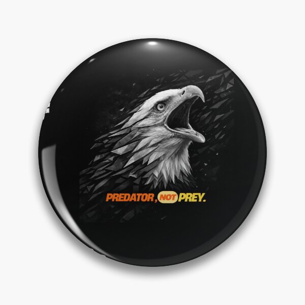 Item preview, : PREDATOR, NOT PREY designed and sold by Brainyfoxx360.