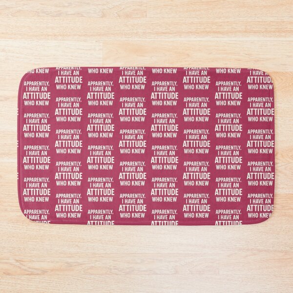 Item preview, Apparently, I have an attitude  designed and sold by nuttylass1.