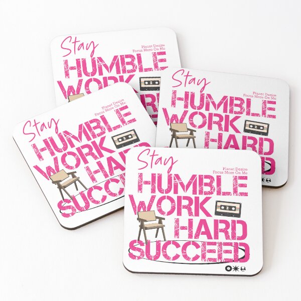 Item preview, Stay humble work hard succeed designed and sold by wear_awsome.