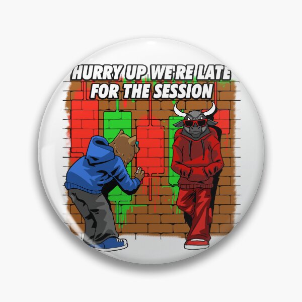 Item preview, Hurry Up We're Late For The Session - Funny Forex Trader Design designed and sold by Riskt8ker Shop.
