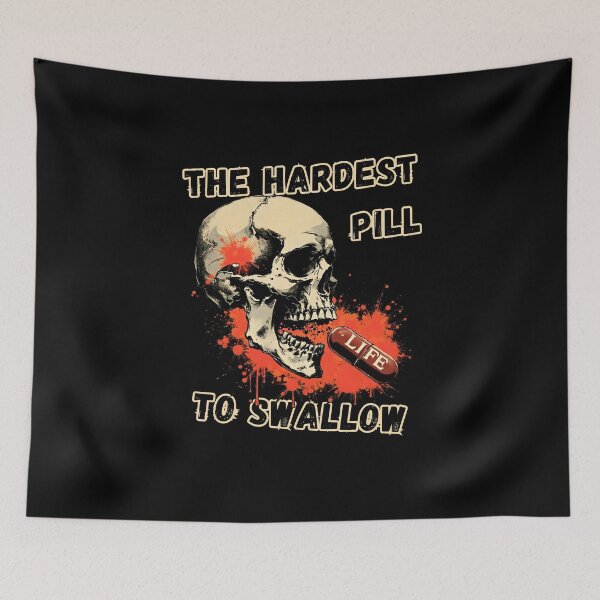 Item preview, Hardest Pill To Swallow Life Skull Dark Humor Graphic Shirt designed and sold by LunaMagicStudio.