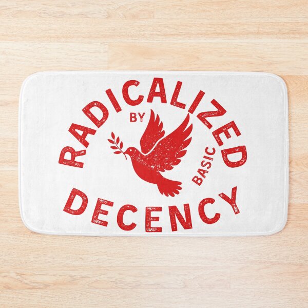 Item preview, Radicalized By Basic Decency Peace Activist Dove Design designed and sold by tarzbol.