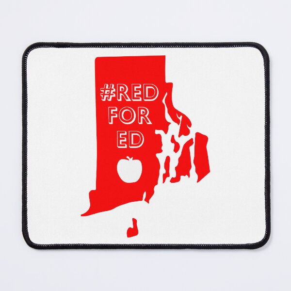 Item preview, Rhode Island #REDforED designed and sold by ejones2712.