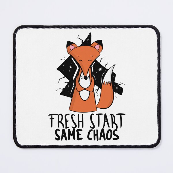 Item preview, Fresh Start Same Chaos Cute Fox Neurodivergent ADHD Humor designed and sold by DesignFreakArt.