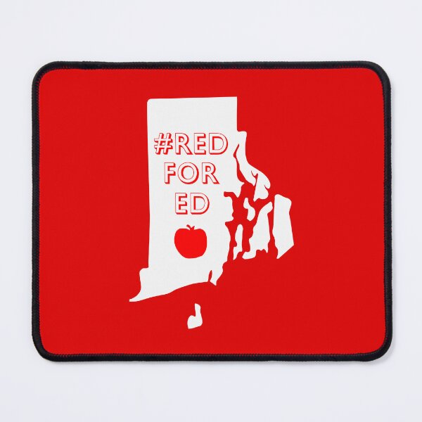 Item preview, Rhode Island #REDforED designed and sold by ejones2712.