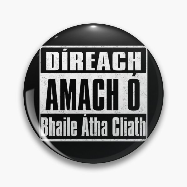 Item preview, Díreach Amach Ó Bhaile Átha Cliath Gaeilge designed and sold by REAL IRISH GIFTS.