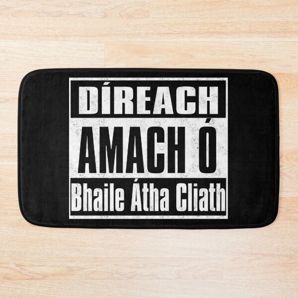 Item preview, Díreach Amach Ó Bhaile Átha Cliath Gaeilge designed and sold by REAL IRISH GIFTS.