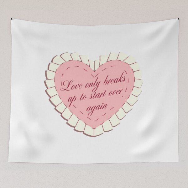 Item preview, Love Only Breaks Up To Start Over Again designed and sold by anastasijasstore.