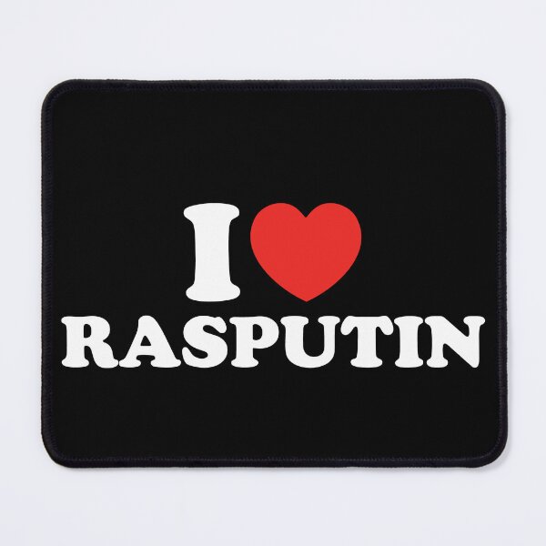 Item preview, I Love Rasputin designed and sold by shitpostee.