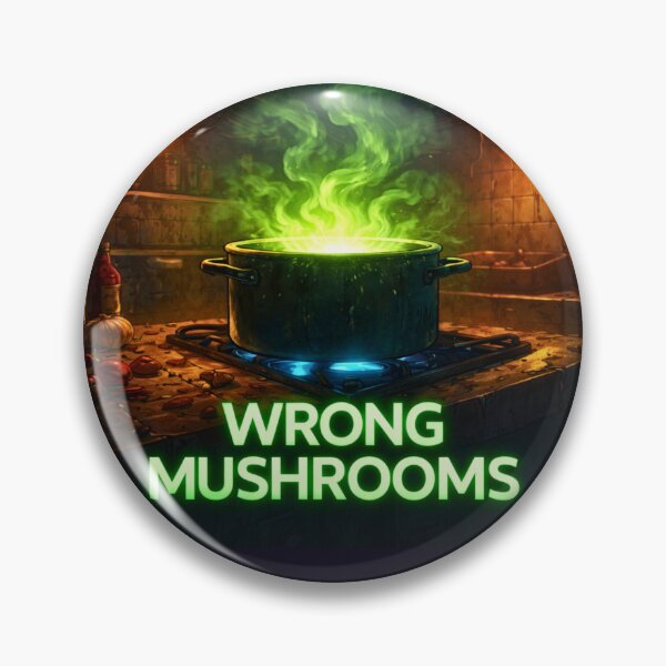 Item preview, Wrong Mushrooms — Pour Decisions House System Art designed and sold by A Sinister Sly.