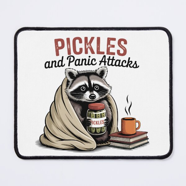 Item preview, Pickles and Panic Attacks – Cozy Anxious Raccoon Funny Mental Health Design designed and sold by Snifferius.