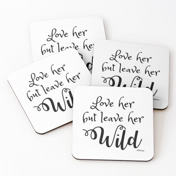 Item preview, Love Her But Leave Her Wild – Elegant Script Quote designed and sold by Lainey1978.