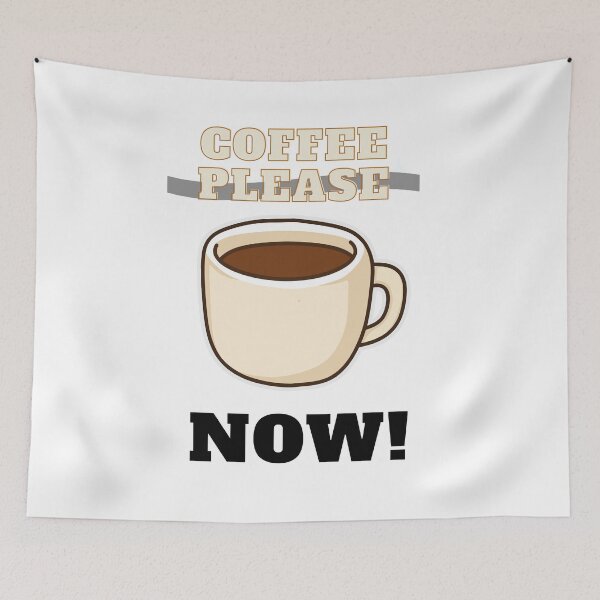 Item preview, I WANT COFFEE!!!!!!!!!!!! designed and sold by Bruce-n-Freddy.