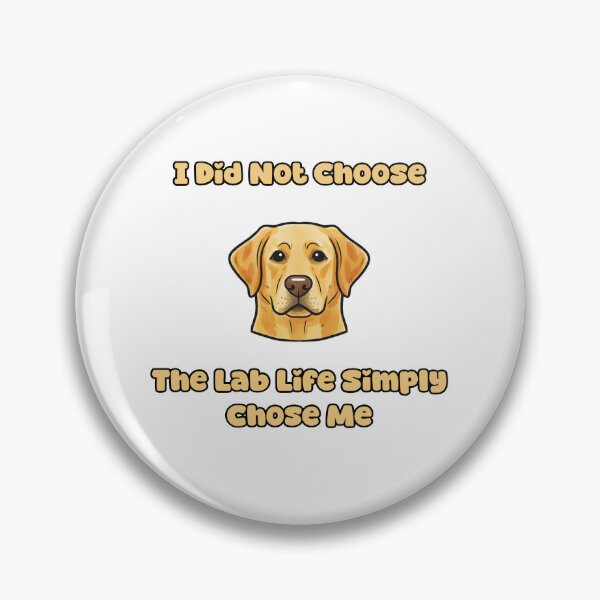 Item preview, I Did Not Choose The Lab Life Simply Chose Me designed and sold by NatureUnleashed.