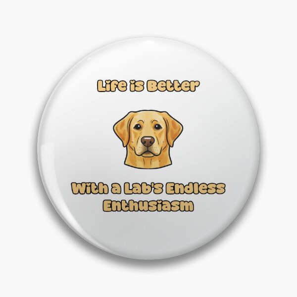 Item preview, Life Better With A Lab Labrador Endless Enthusiasm designed and sold by NatureUnleashed.