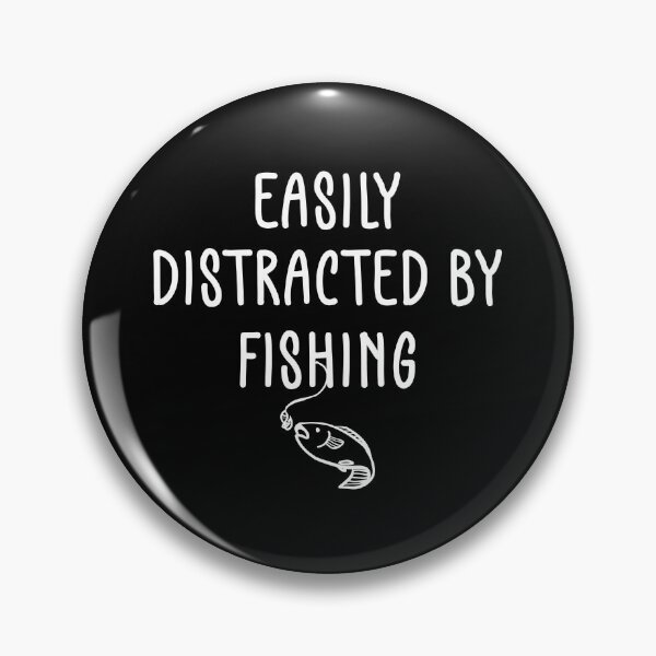 Item preview, Se distrae fácilmente con la pesca. designed and sold by Fish Hook Factory.