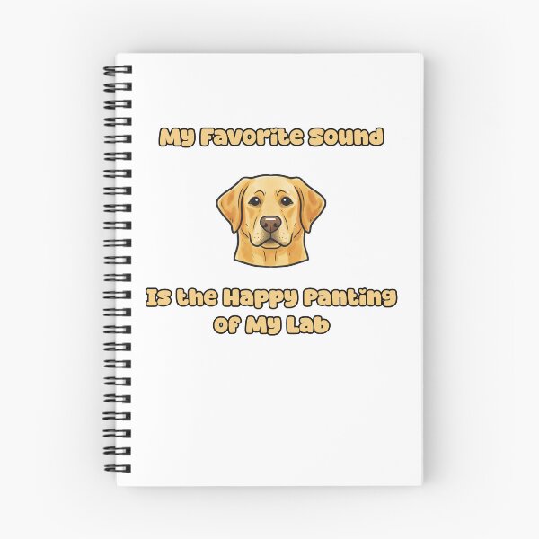 Item preview, My Favorite Sound Is The Happy Panting Of My Lab designed and sold by NatureUnleashed.