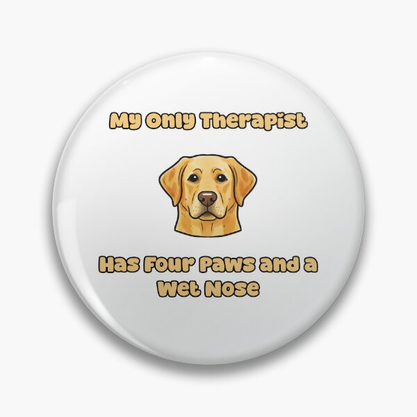 Item preview, My Only Therapist Has Four Paws Dog Lover Humor designed and sold by NatureUnleashed.