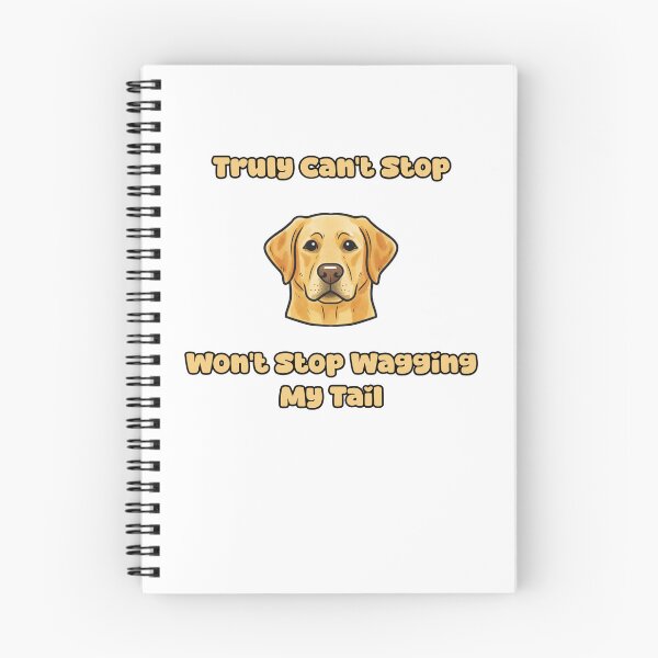 Item preview, Can't Stop Won't Stop Wagging My Tail Dog Funny designed and sold by NatureUnleashed.