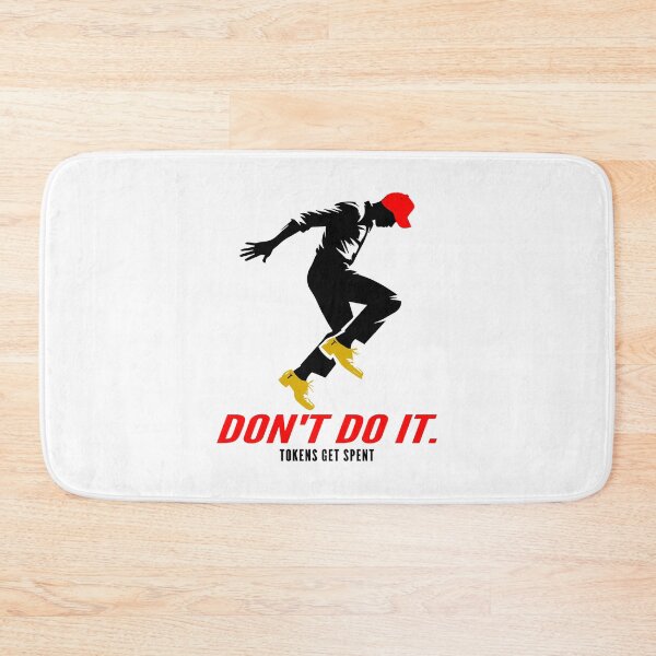 Item preview, Don't Do It! All Tokens Get Spent Satire designed and sold by EthosWear.