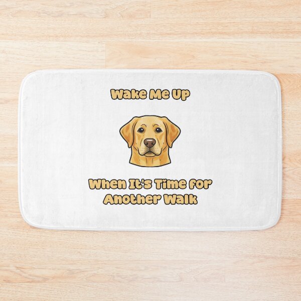 Item preview, Wake Me Up When It's Time For Another Walk Dog designed and sold by NatureUnleashed.