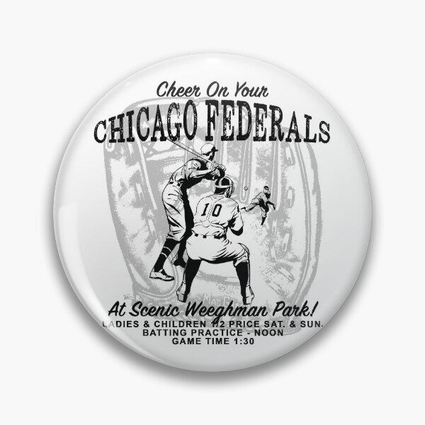 Item preview, Cheer On Your Chicago Federals designed and sold by Normbot2000.