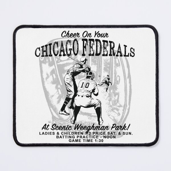 Item preview, Cheer On Your Chicago Federals designed and sold by Normbot2000.
