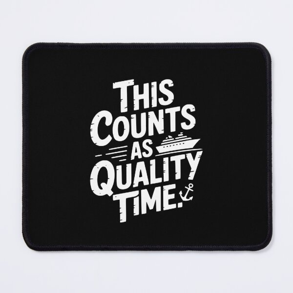 Item preview, This Counts As Quality Time. designed and sold by theartfulaspie.