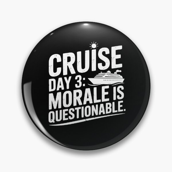 Item preview, Cruise Day 3: Morale Is Questionable. designed and sold by theartfulaspie.