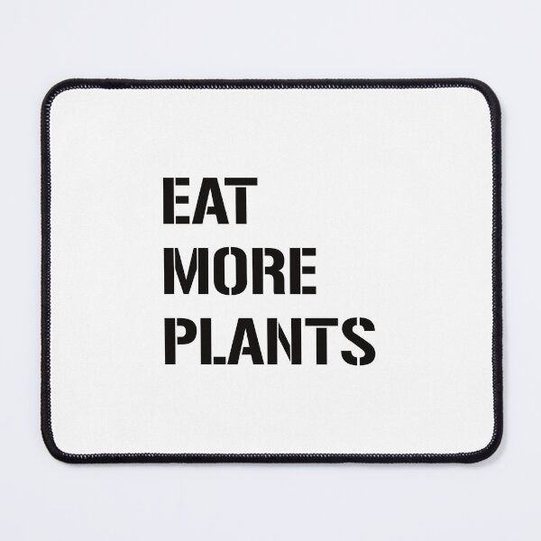 Item preview, EAT MORE PLANTS designed and sold by maddiemadeit.