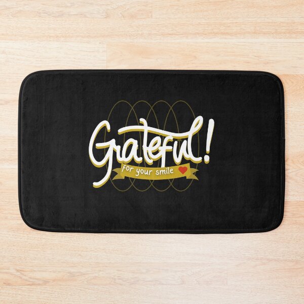 Item preview, Grateful For Your Smile - Positive Inspirational Typography designed and sold by thebestoffer.