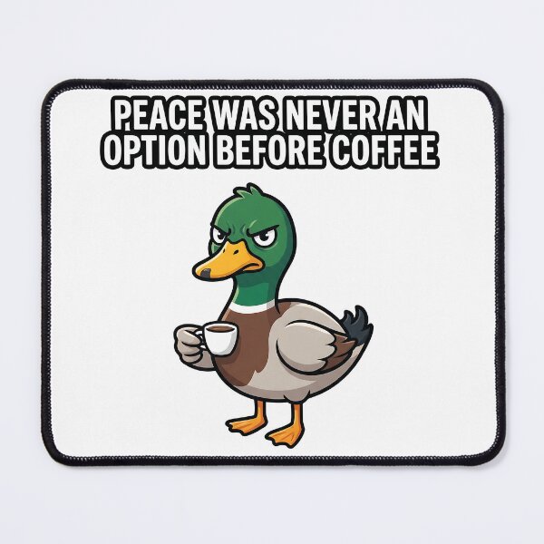 Item preview, Angry Duck Funny Sarcastic Coffee Quote Meme Animal Design designed and sold by timizar.