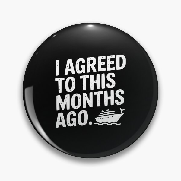 Item preview, I Agreed To This Months Ago. designed and sold by theartfulaspie.