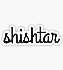 Shishtar sticker Sticker