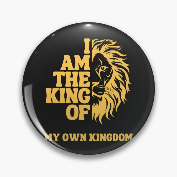 Item preview, I Am The King Of My Own Kingdom - Lion Empowerment Quote Art designed and sold by thebestoffer.