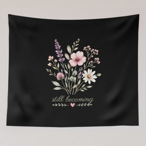 Item preview, Still Becoming – Watercolor Wildflower Inspirational Design designed and sold by Silaris Designs.