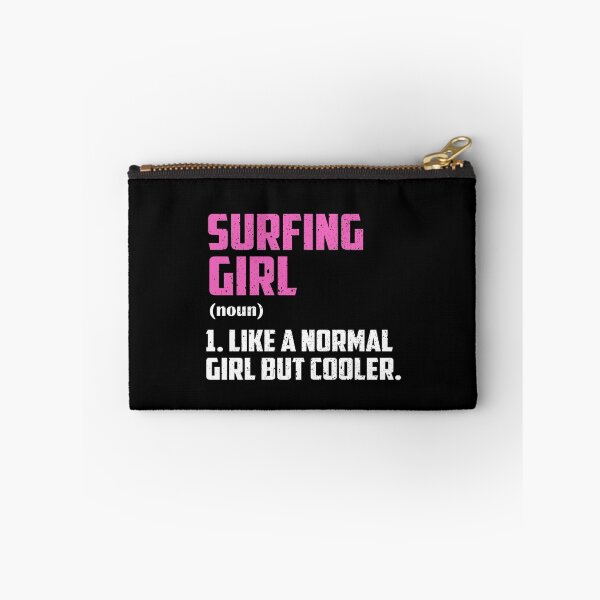 Item preview, Surfing Girl Like A Normal Girl But Cooler designed and sold by GabbyKash.