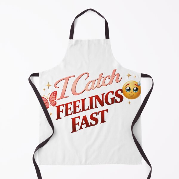 Item preview, I Catch Feelings Fast Bold Relationship Quote designed and sold by JagrDesigns.