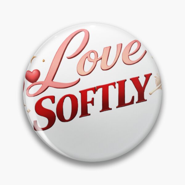 Item preview, Love Softly Sweet Love Statement designed and sold by JagrDesigns.