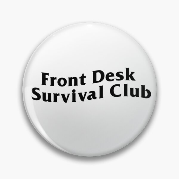 Item preview, Front Desk Survival Club designed and sold by addiesaesthetic.