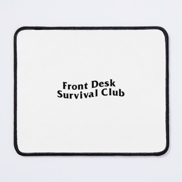 Item preview, Front Desk Survival Club designed and sold by addiesaesthetic.