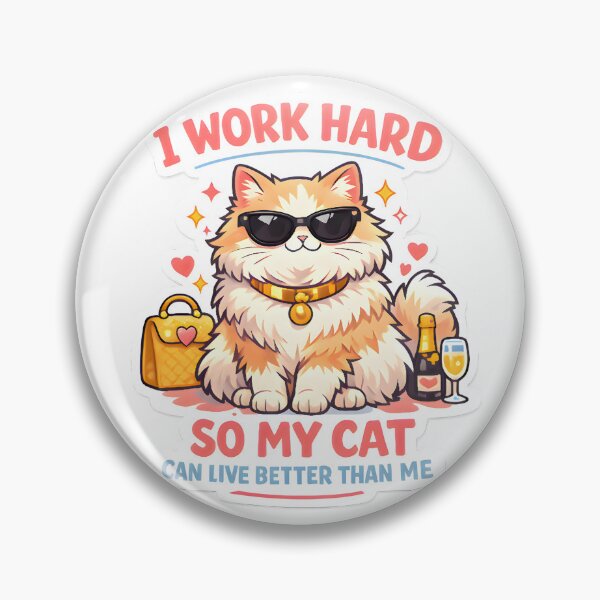 Artikelvorschau, Ich arbeite hart, damit meine Katze ein besseres Leben hat als ich – Lustiger Aufkleber mit flauschiger Katze entworfen und verkauft von Bettybee00.
