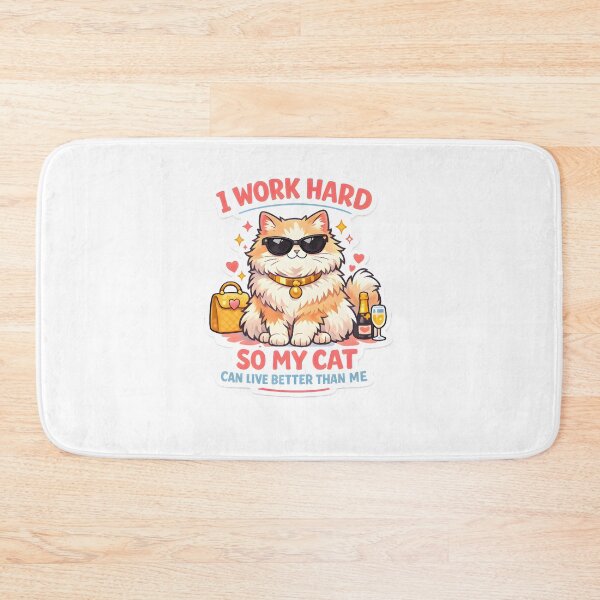 Item preview, I Work Hard So My Cat Can Live Better Than Me – Funny Fluffy Cat Sticker designed and sold by Bettybee00.
