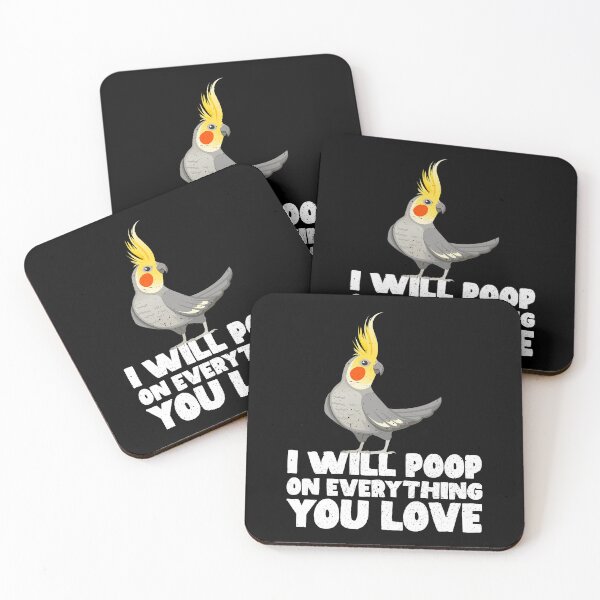 Item preview, I Will Poop On Everything You Love - Cute Cockatoo Gift Idea Cockatiel designed and sold by GabbyKash.