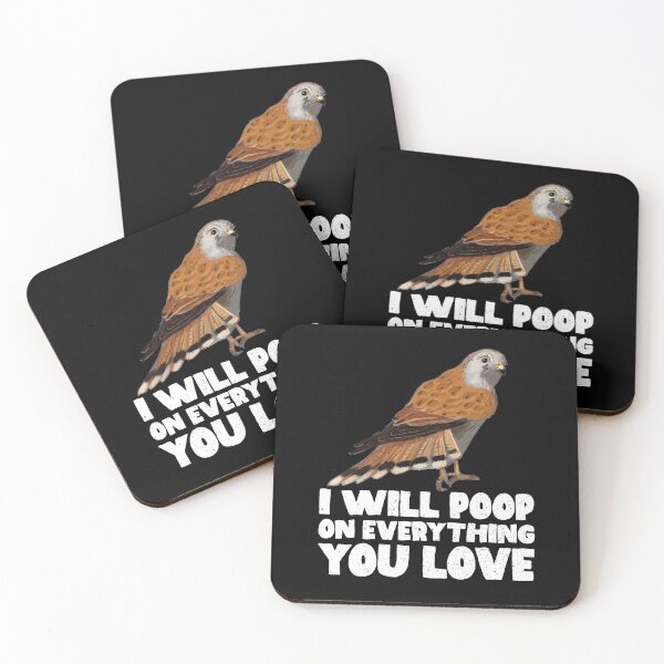 Item preview, I Will Poop On Everything You Love - Kestrel designed and sold by GabbyKash.
